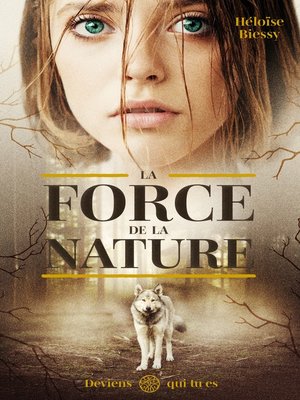 cover image of La Force de la Nature